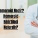 Hemoroid Nedir Hemoroid Belirtileri Nelerdir