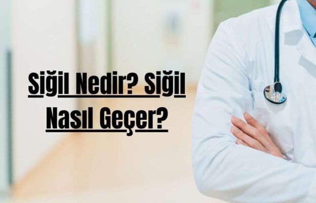 Siğil Nedir? Siğil Nasıl Geçer?